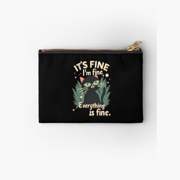Item preview, Black Cat It's Fine I'm Fine Everything Is Fine designed and sold by Mr-wow.