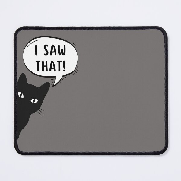 Item preview, i saw that - cat peeping around the corner designed and sold by Alyn8.