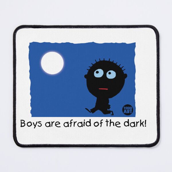 Item preview, boys are afraid of the dark designed and sold by TODD GOLDMAN.