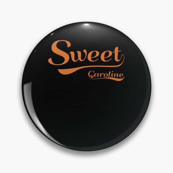 Item preview, Sweet caroline designed and sold by hurstgilliam.