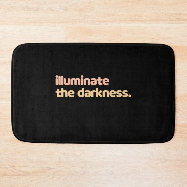 Item preview, illuminate the darkness designed and sold by minimaldshop.