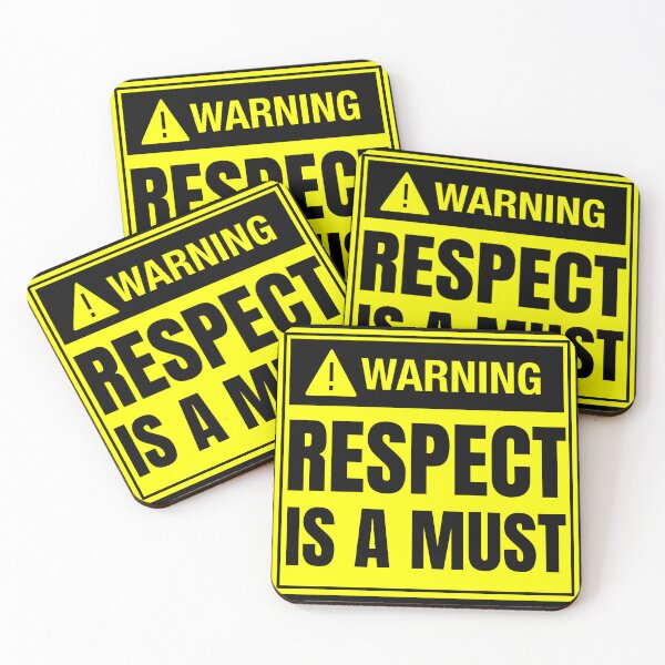 Item preview, Warning: Respect is a Must by SunshineFircecracker  designed and sold by SunFirecracker.