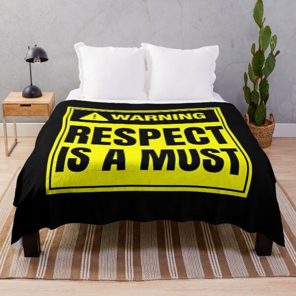 Item preview, Warning: Respect is a Must by SunshineFircecracker designed and sold by SunFirecracker.
