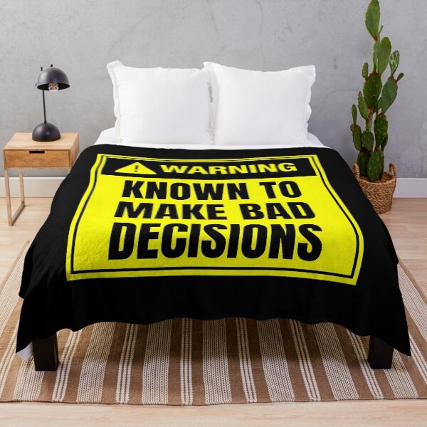Item preview, Warning: Known to Make Bad Decisions by SunshineFircecracker designed and sold by SavageBitch(tm).
