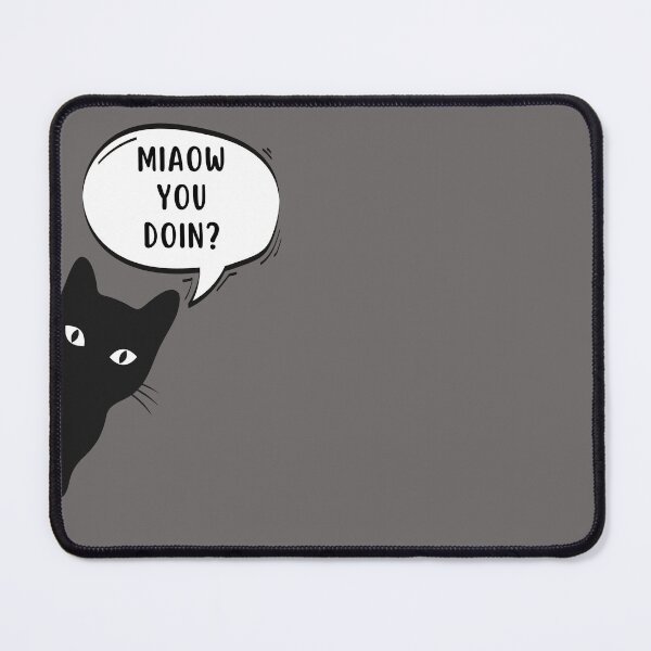 Item preview, miaow you doin? designed and sold by Alyn8.