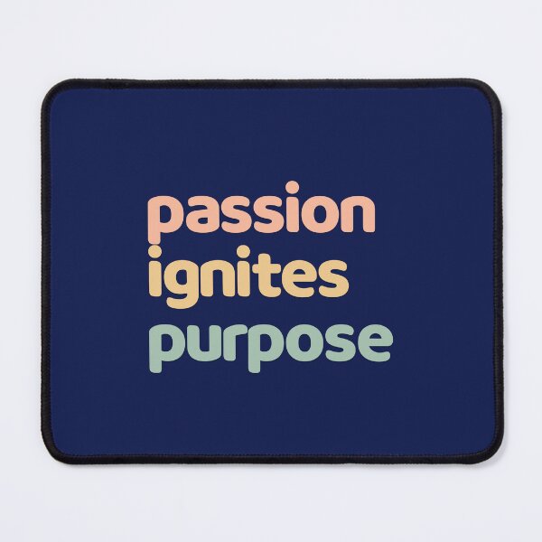 Item preview, Passion ignites purpose designed and sold by minimaldshop.