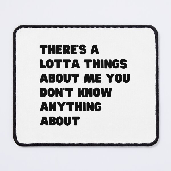 Item preview, pee wee there's a lotta things about me you don't know anything about designed and sold by SanadDiab.