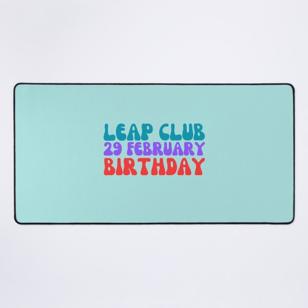 Item preview, Leap Club 29 February Birthday designed and sold by mamolebo.