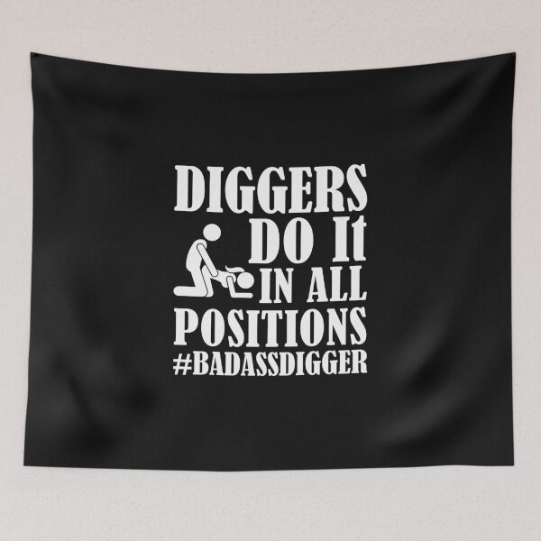 Item preview, Diggers do it all the / Digger / Mining designed and sold by Tee Hub.