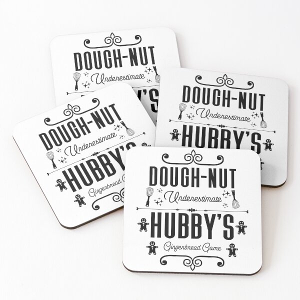 Item preview, Dough-nut Underestimate Hubby's Gingerbread Game - Husband's Gingerbread Cookies (Black Design) designed and sold by Spiprinto.