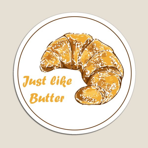 Item preview, Just like Butter... On a Roll designed and sold by Chetdotratdog.