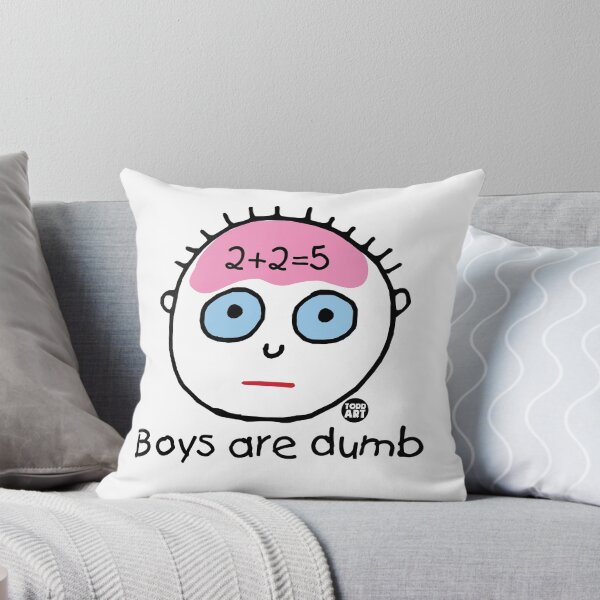 Item preview, boys are dumb designed and sold by TODD GOLDMAN.