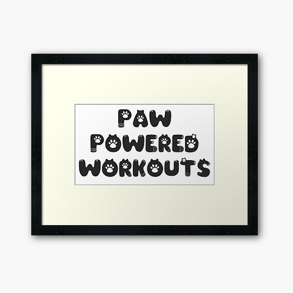 Item preview, Paw-powered workouts designed and sold by Keirnyx.