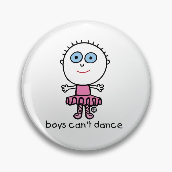 Item preview, BOYS CANT DANCE designed and sold by TODD GOLDMAN.