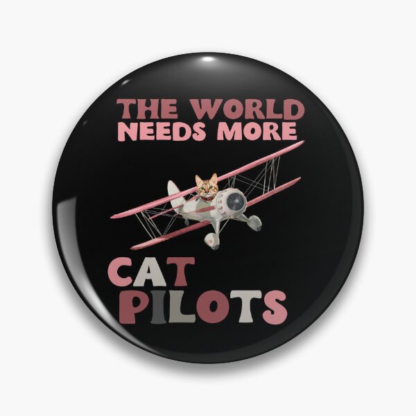 Item preview, The world needs more cat pilots - pink designed and sold by youraircraftart.