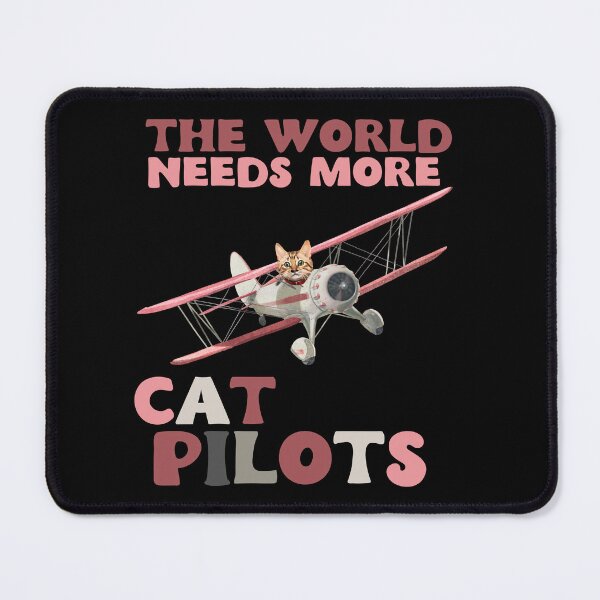 Item preview, The world needs more cat pilots - pink designed and sold by youraircraftart.