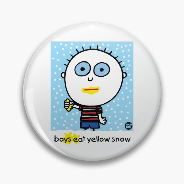Artikelvorschau, BOYS EAT YELLOW SNOW2 entworfen und verkauft von TODD GOLDMAN.