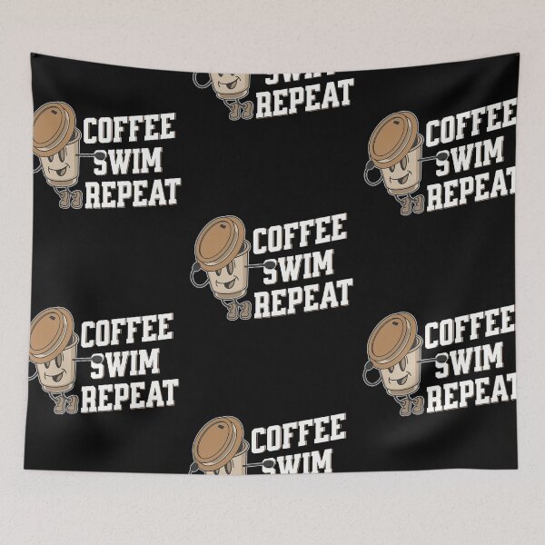 Item preview, Coffee swim Repeat, funny coffee inspired swimming designed and sold by Merchattack.