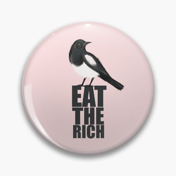 Item preview, Eat The Rich Magpie designed and sold by BonesAndCandy.