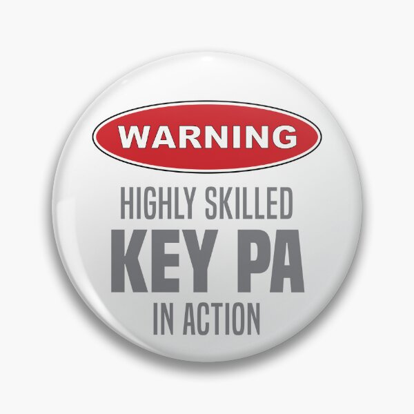 Item preview, Highly Skilled Key PA in Action designed and sold by NermilioDesigns.