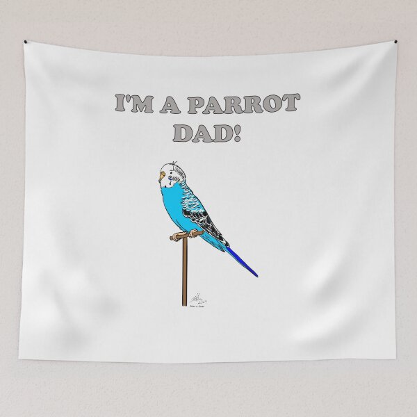 Item preview, I'm a Parrot Dad - Blue Female Budgie designed and sold by Laughing Parrot Studio.