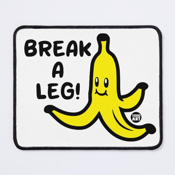 Item preview, BREAK A LEG BANANA PEEL designed and sold by TODD GOLDMAN.
