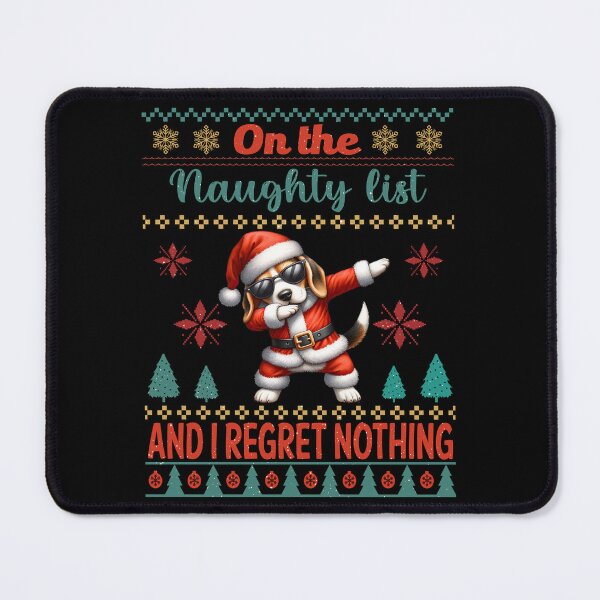 Item preview, On the Naughty List and I Regret Nothing - Festive Beagle Mischief designed and sold by Xhevahir.