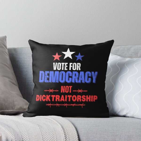Item preview, Vote For Democracy Not Dicktraitorship Democratic Political Design designed and sold by EarthArtDesigns.