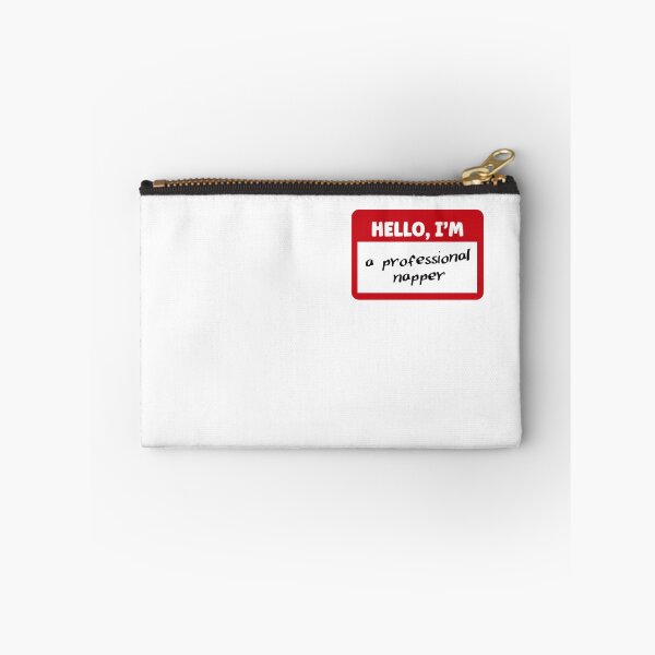 Item preview, Hello, I'm a professional napper | Funny Name Tag designed and sold by 4TeeToo.