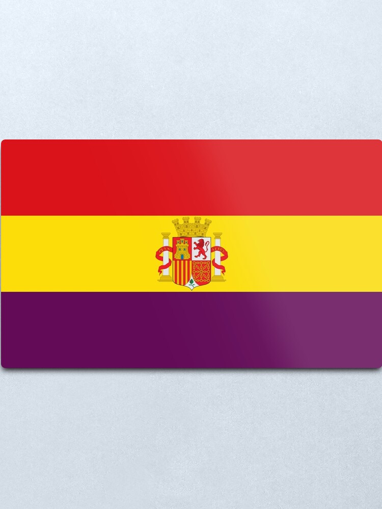 Republikanische Flagge Von Spanien Bandera Republica Espana Metallbild Von Martstore Redbubble