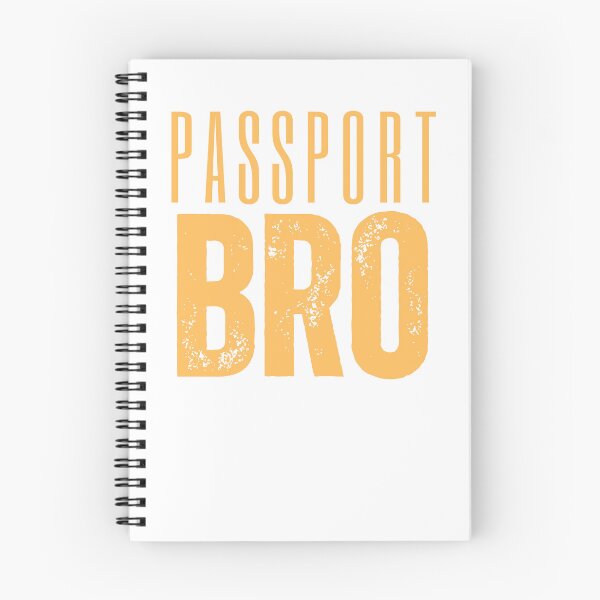 Item preview, Passport Bro Funny Humor Sarcastic designed and sold by ladylalitafanta.