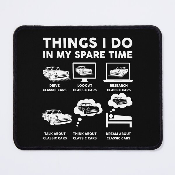 Item preview, Things I Do In My Spare Time Car Funny Classic Cars Lover designed and sold by LounisArt.