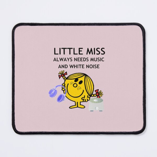 Item preview, Little Miss Always Needs White Noise designed and sold by culturecriticdesigns.