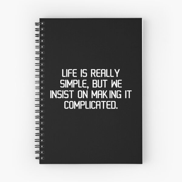 Item preview, Life is really simple, but we insist on making it complicated. designed and sold by IMCDT.