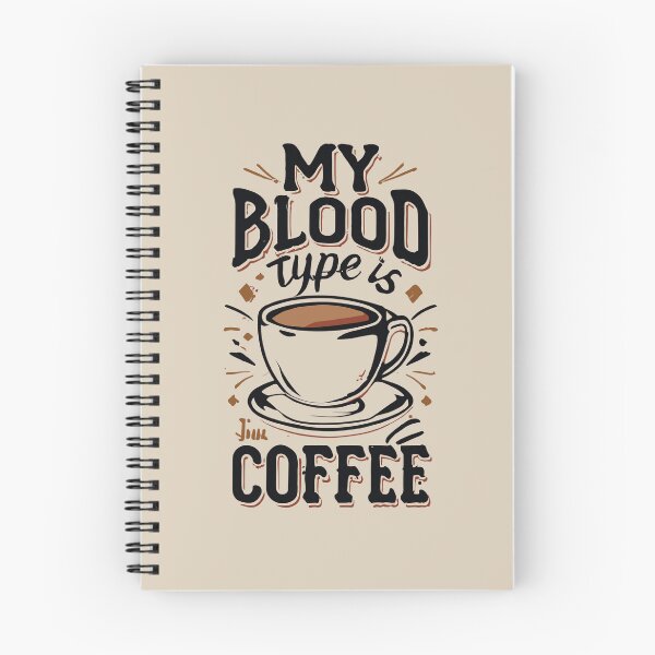 Item preview, My Blood Type is Coffee designed and sold by Sketch-Shack.