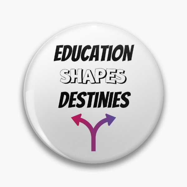 Item preview, Education Shapes Destinies Design designed and sold by JAMTEESHOP.