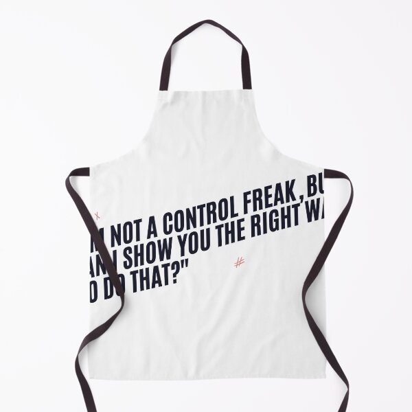 Item preview, "I'm not a control freak, but can I show you the right way to do that?" Sarcastic quote designed and sold by Bananobanini.