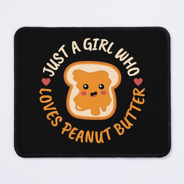 Item preview, Just A Girl Who Loves Peanut Butter | Gifts For Vegans Vegetarians Peanut Butter Lovers designed and sold by AgataMaria.