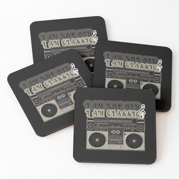 Item preview, i am not old i am classic,music, classic stereo designed and sold by ESAMSTORE.