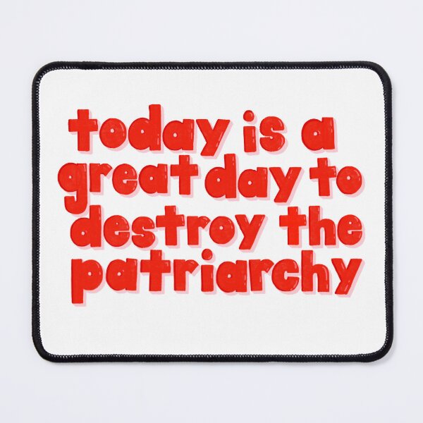 Item preview, destroy the patriarchy feminist designed and sold by Julie Wakefield.