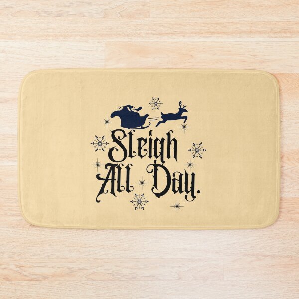 Item preview, Sleigh All Day Funny Holiday Christmas designed and sold by Isanoe.