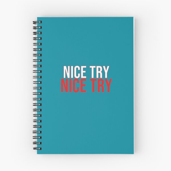 Item preview, Nice try designed and sold by Geboking.