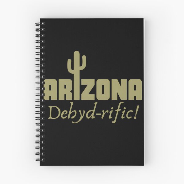 Item preview, Arizona Dehyd-rific designed and sold by GediaPrints.