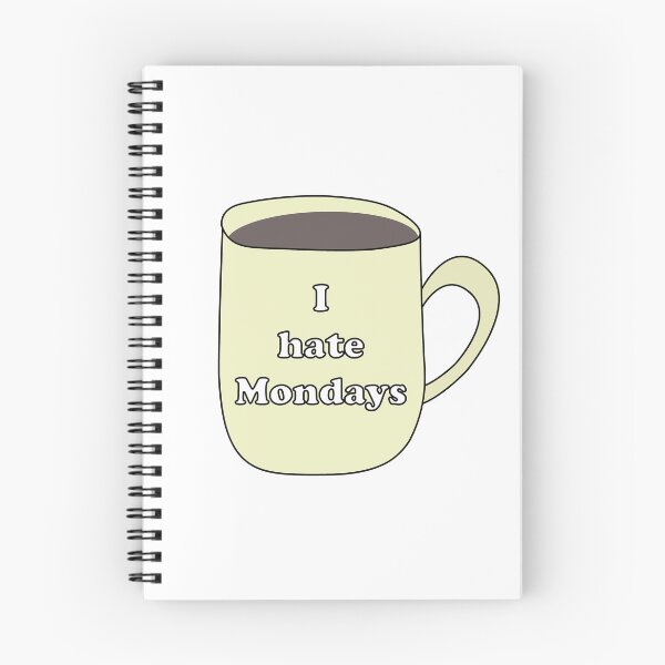 Item preview, I hate Mondays designed and sold by LoiKat.