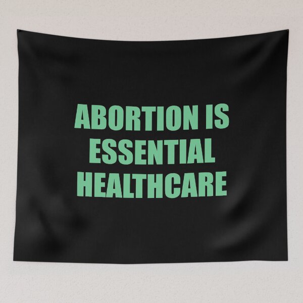 Item preview, Abortion Is Essential Healthcare designed and sold by Inspirationmotivation.