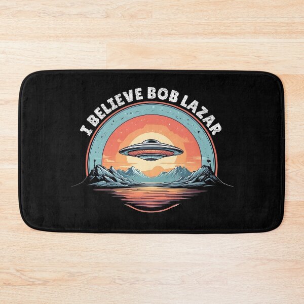Item preview, UFO - Aliens - UAP - I Believe Bob Lazar designed and sold by brindled.