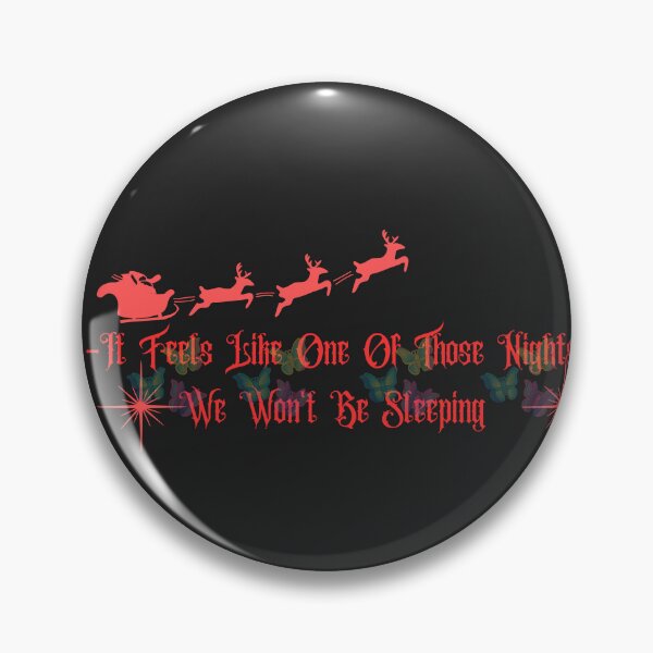 Item preview, It Feels Like One Of Those Nights We Won't Be Sleeping. designed and sold by Isanoe.