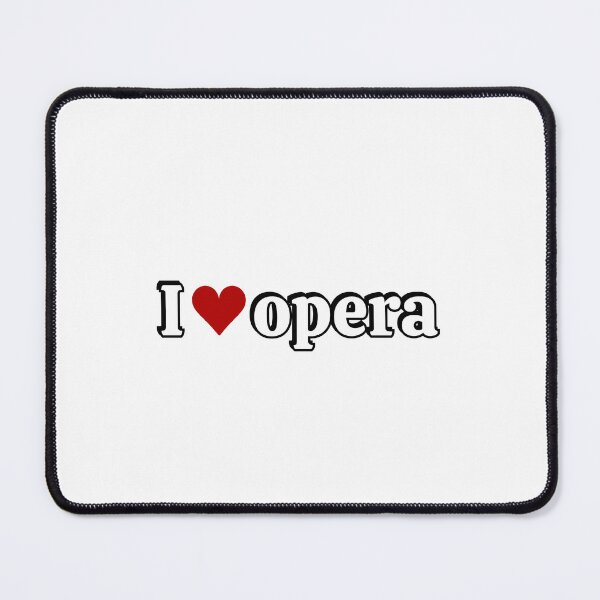 Item preview, I love opera designed and sold by Inspirationmotivation.
