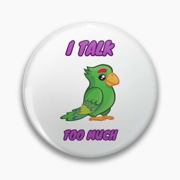 Item preview, I talk too much designed and sold by Gilpro Designs.
