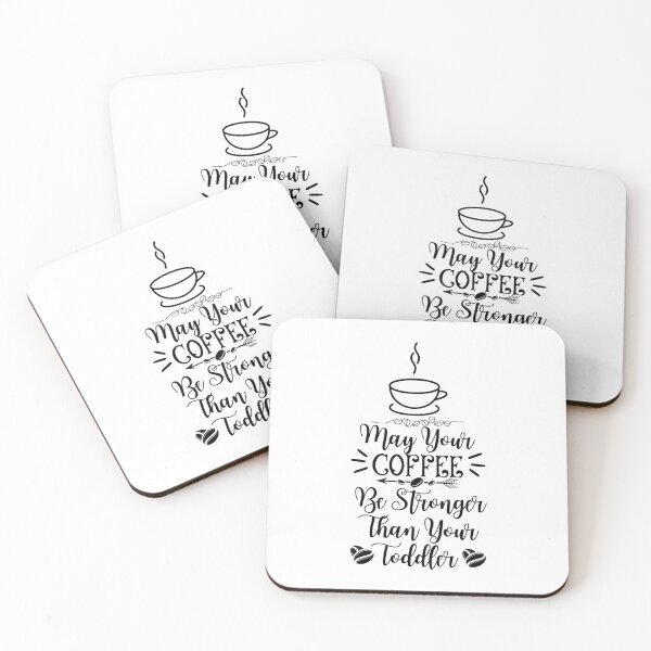 Item preview, May Your Coffee Be Stronger Than Your Toddler,  Essential T-Shirt designed and sold by podlook.
